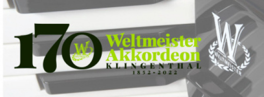 Аккордеоны Weltmeister отпразднуют 170-летие!